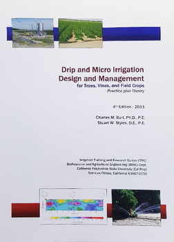Drip and Micro irrigation Design and Management